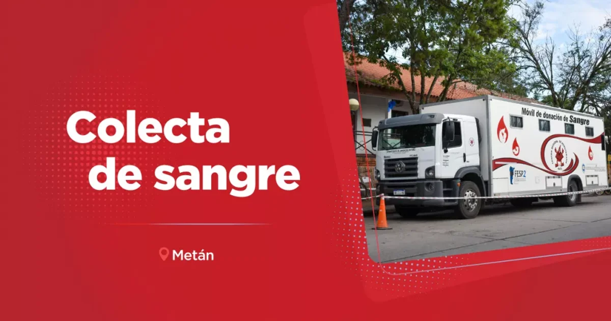Foto oficial: En Metán el Centro Regional de Hemoterapia realizará una colecta de sangre