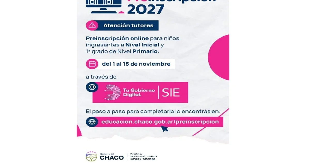 Official photo: EDUCACIÓN: COMIENZA LA PREINSCRIPCIÓN 2027 PARA LOS NIVELES INICIAL Y PRIMARIO