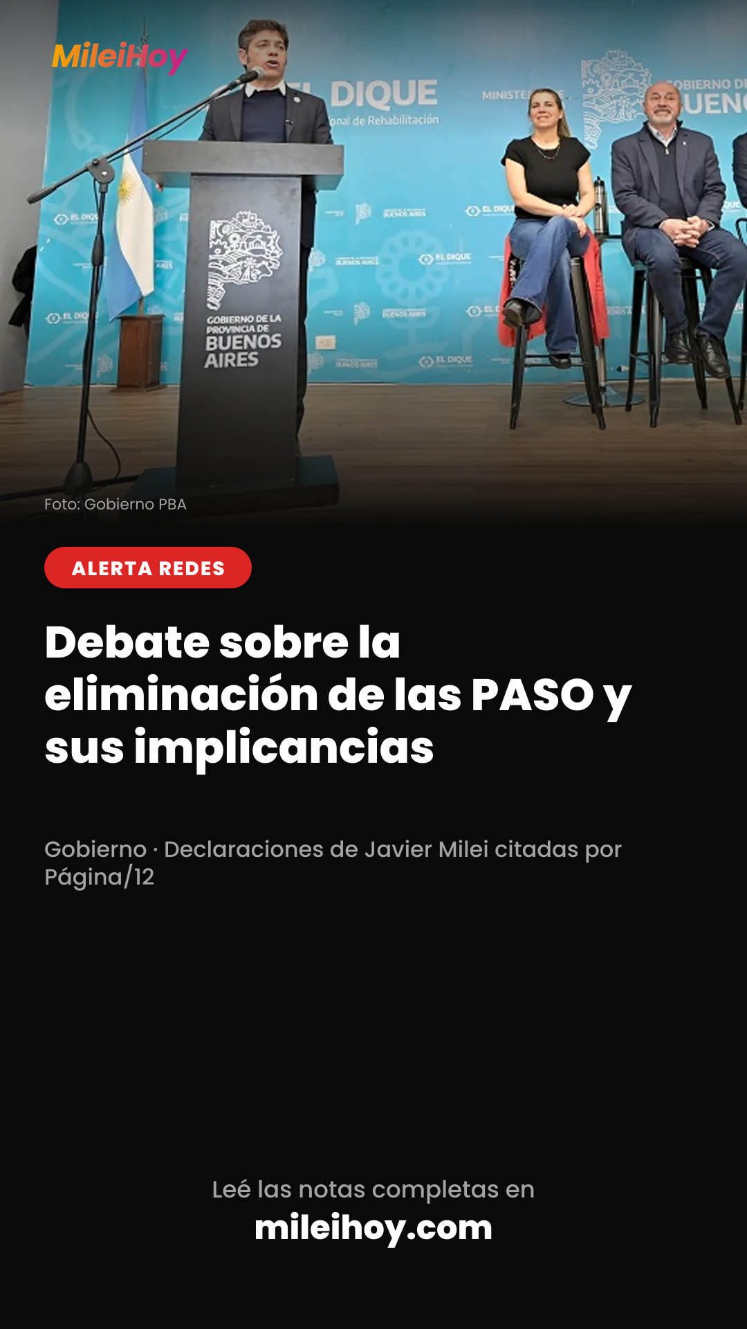 Historia de MileiHoy, ALERTA REDES: Debate sobre la eliminación de las PASO y sus implicancias. Foto: Gobierno PBA
